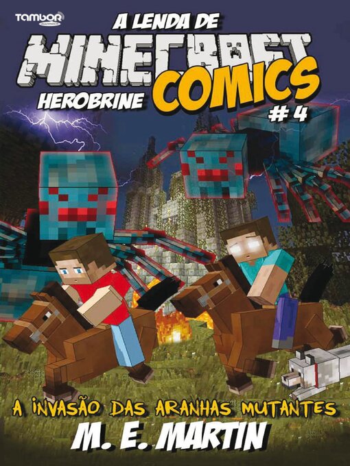 Title details for Minecraft Comics: A Lenda de Herobrine by EDICASE GESTAO DE NEGOCIOS EIRELI - Available